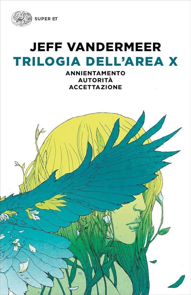 Jeff Vandermeer - Trilogia dell'Area X
